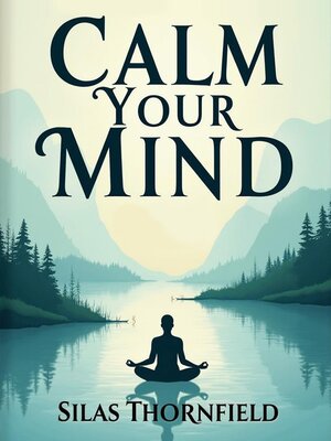 cover image of Calm Your Mind